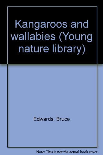 Kangaroos and wallabies (Young nature library) 0883590026 Book Cover