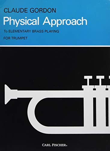 Carl Fischer Physical Approach to Daily Practice