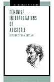 Feminist Interpretations of Aristotle (Re-Reading the Canon)