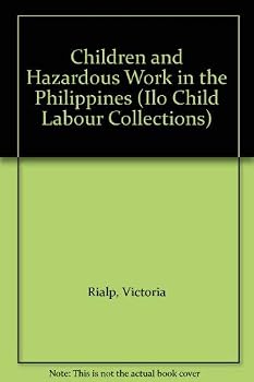 Paperback Children and hazardous work in the Philippines (ILO child labour collection) Book