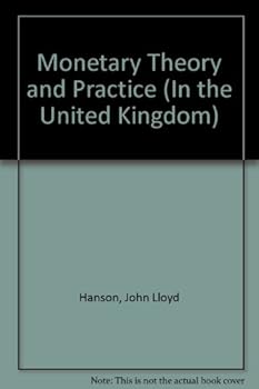 Paperback Monetary Theory and Practice (In the United Kingdom) Book