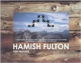 Hamish Fulton: Keep Moving