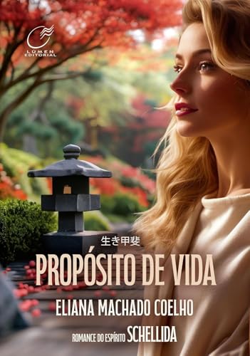 Propósito de vida - (Espírito), Schellida