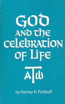 Paperback God and the Celebration of Life Book