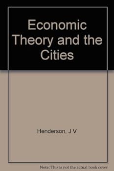 Hardcover Economic theory and the cities (Studies in urban economics) Book