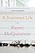 A Scattered Life