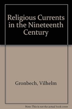 Paperback Religious Currents in the Nineteenth Century Book