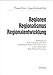 Regionen - Regionalismus - Regionalentwicklung: 1. Weser-Ems-Gespräch am 20./21. Juni 1996 (Veröffentlichungen der OLB-Stiftung der Oldenburgischen Landesbank AG)