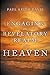 Engaging The Revelatory Realm of Heaven