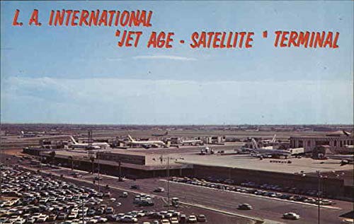 L.A. International Jet Age-Satellite Terminal Los Angeles, California CA Original Vintage Postcard