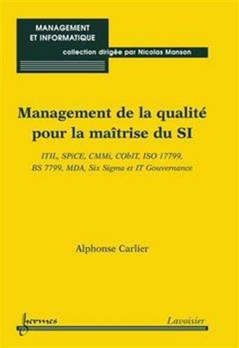 Télécharger Management de la qualité pour la maîtrise des systèmes d'information Livre eBook France