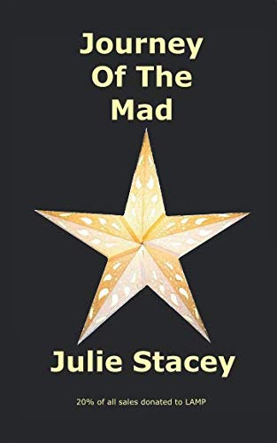 Journey Of The Mad