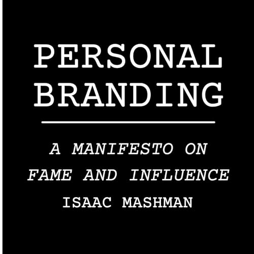 Personal Branding by Isaac Mashman episode artwork