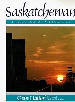 Mass Market Paperback Saskatchewan, the color of a province Book