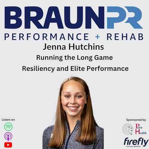 Jenna Hutchins: Running the Long Game Resiliency and Elite Performance