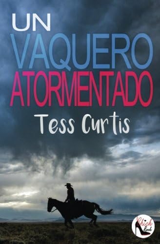 Un Vaquero Atormentado