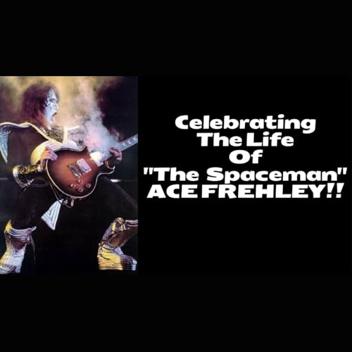 Episode 522: Celebrating ACE FREHLEY