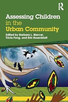 Paperback Assessing Children in the Urban Community Book