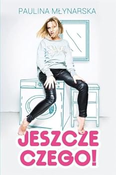 Paperback Jeszcze czego! (Polish Edition) [Polish] Book