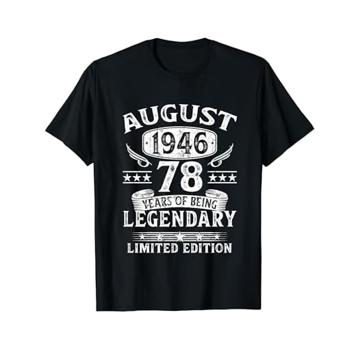Vintage Regalo 78 Años Cumpleaños Hombre Agosto 1946 Camiseta