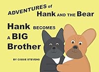 Hank becomes a big brother 1729044387 Book Cover
