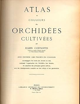 Hardcover Atlas En Couleurs Des Orchidees Cultivees [Unknown] Book