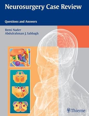 Neurosurgery Case Review: Questions and Answers book cover