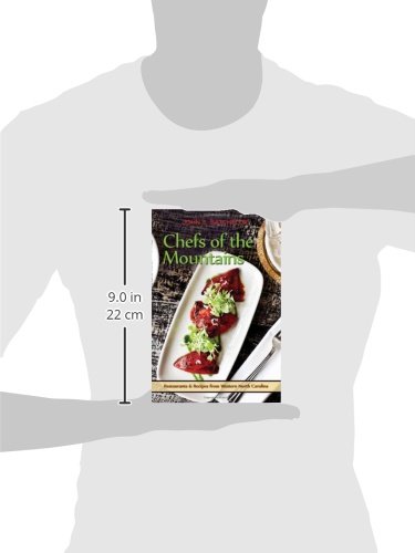 Chefs Of The Mountains: Restaurants & Recipes From The Western North Carolina #TOP1