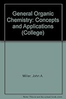 Organic chemistry: Concepts and applications 0669018856 Book Cover