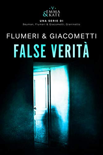 False verità (Italian Edition)