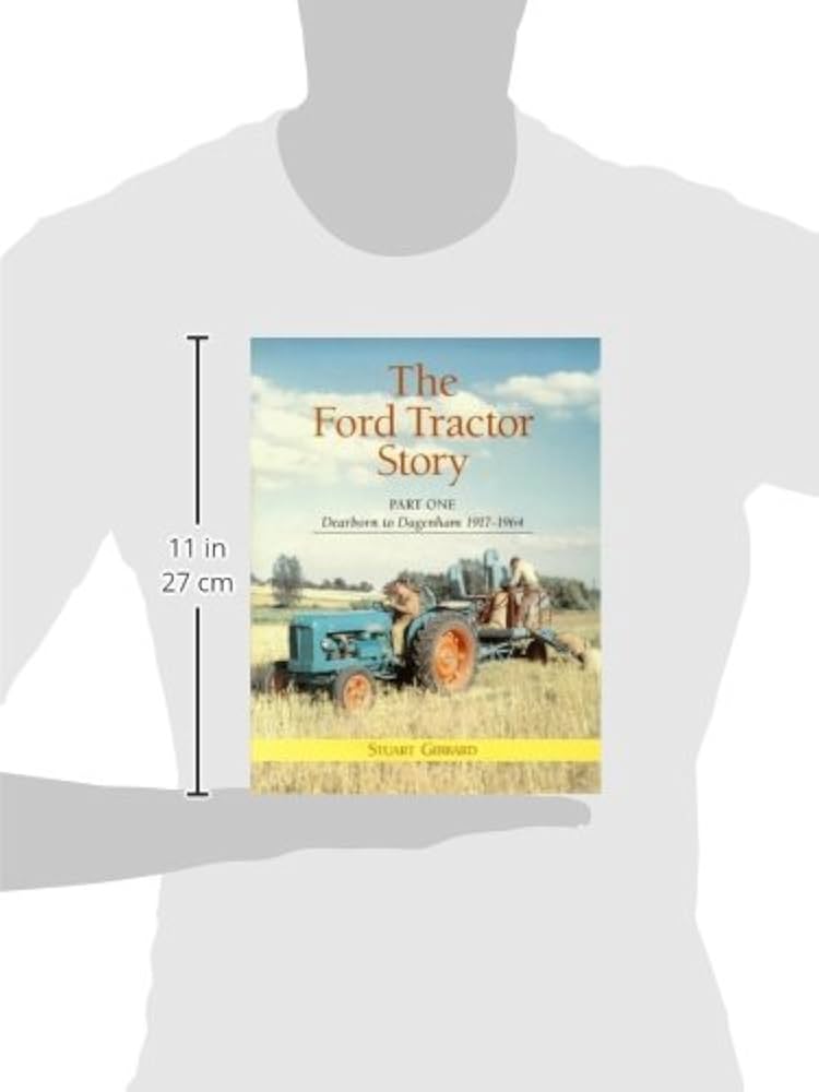 洋書 The Ford Tractor Story part 1 1917-1964 The Ford Tractor Story part 1 1917-1964 - メルカリ