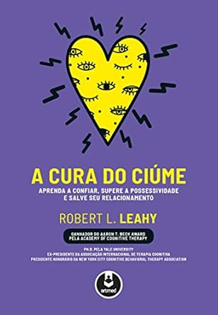 A Cura Do Ciúme