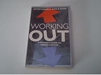 WORKING OUT: A WOMEN'S GUIDE TO CAREER SUCCESS 0099468417 Book Cover
