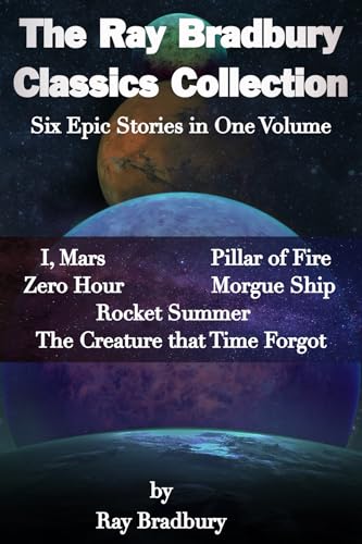 The Ray Bradbury Classics Collection