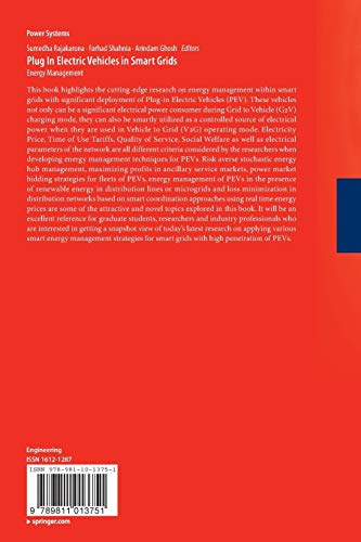 Plug in Electric Vehicles in Smart Grids: Energy Management