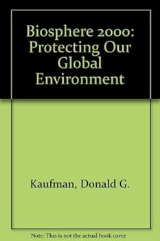 Hardcover Biosphere 2000: Protecting Our Global Environment Book