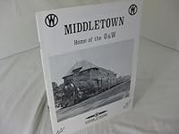 MIDDLETOWN - HOME OF THE O & W B003U8MUGG Book Cover