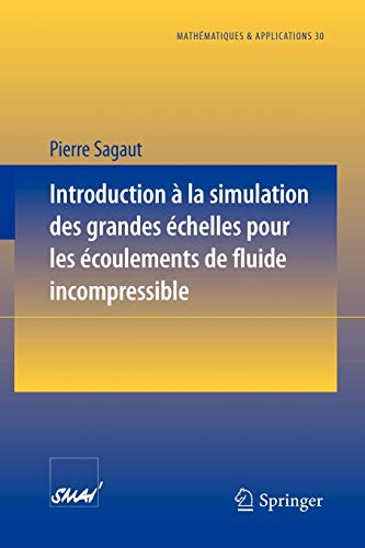 Télécharger Introduction à la simulation des grandes échelles pour les écoulements de fluide incompressible Livre eBook France