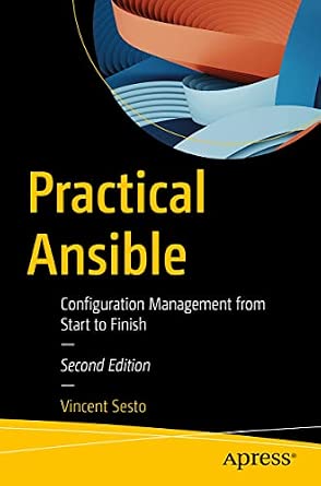 Practical Ansible: Configuration Management from Start to Finish Second Edition book cover