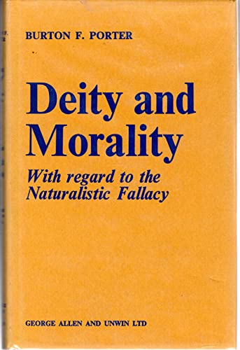 Deity and Morality with Regard to the Naturalis... B0000CO7KO Book Cover