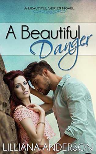 A Beautiful Danger: 7 view 2