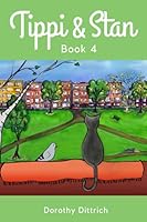 Tippi and Stan: Book 4 1777725178 Book Cover