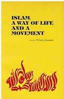 Islam: A Way of Life and a Movement 0892590556 Book Cover