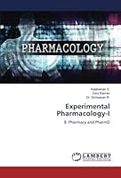 Experimental Pharmacology-I: B. Pharmacy and PharmD 6206154793 Book Cover