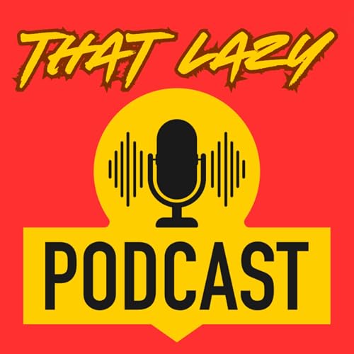 『That Lazy Podcast』のカバーアート