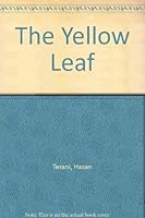 The Yellow Leaf 0934211418 Book Cover