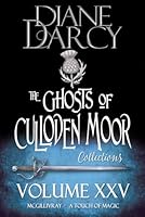 Ghosts of Culloden Moor Collections: Volume 25: Scottish Paranormal Romances B0CK3M4WG6 Book Cover