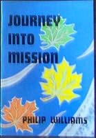 Journey into mission B0007ETHI0 Book Cover