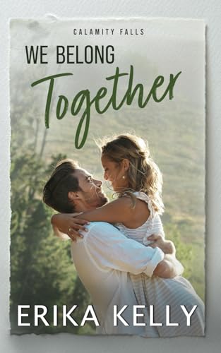 We Belong Together (The Bowie Brothers) 1677316659 Book Cover