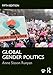 Global Gender Politics (Dilemmas in World Politics)